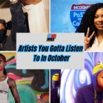 Hip-Hop Wired’s Artists You Gotta Listen To In October